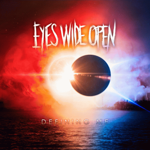 Eyes Wide Open : Defining Me